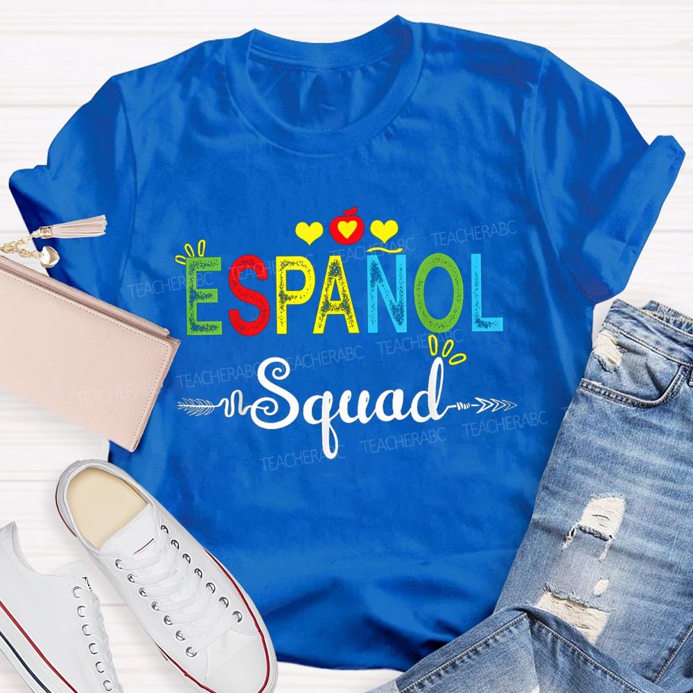 Proud Member Of The Espanol Squad Bilingual Teacher T-shirt