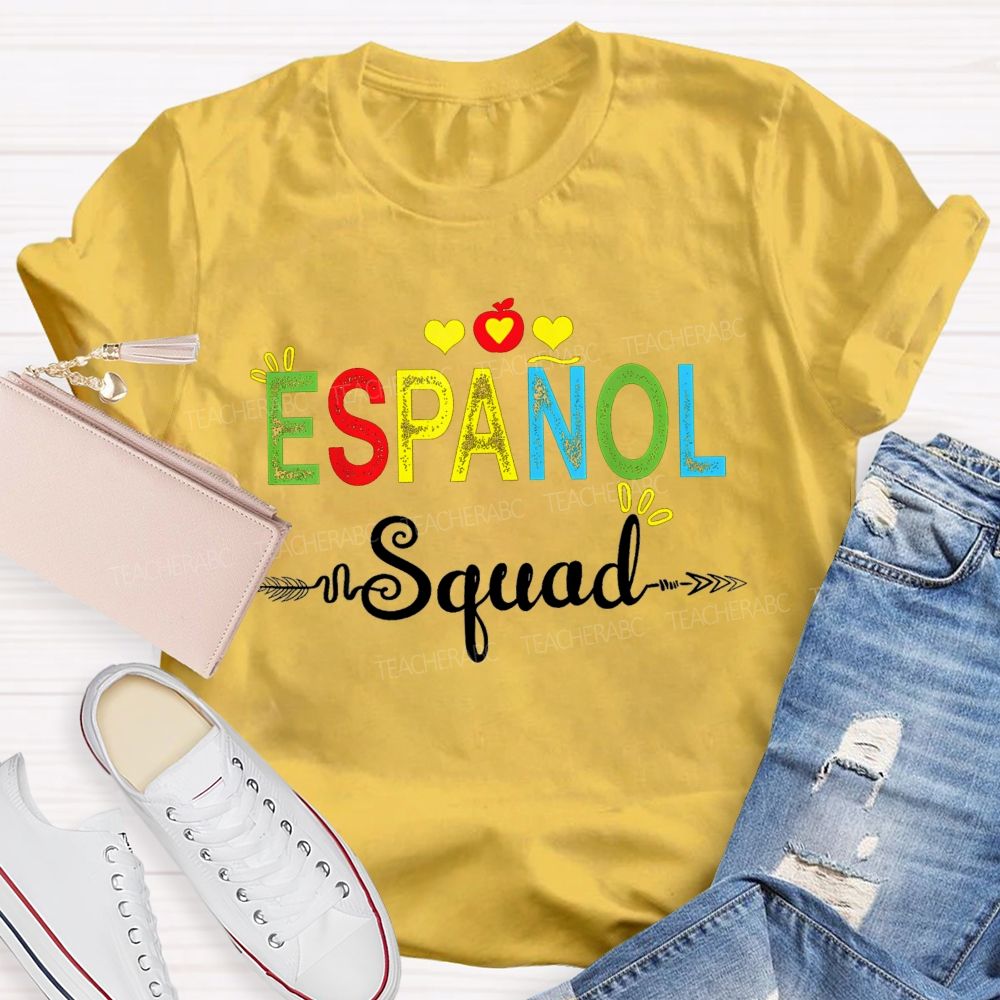 Proud Member Of The Espanol Squad Bilingual Teacher T-shirt