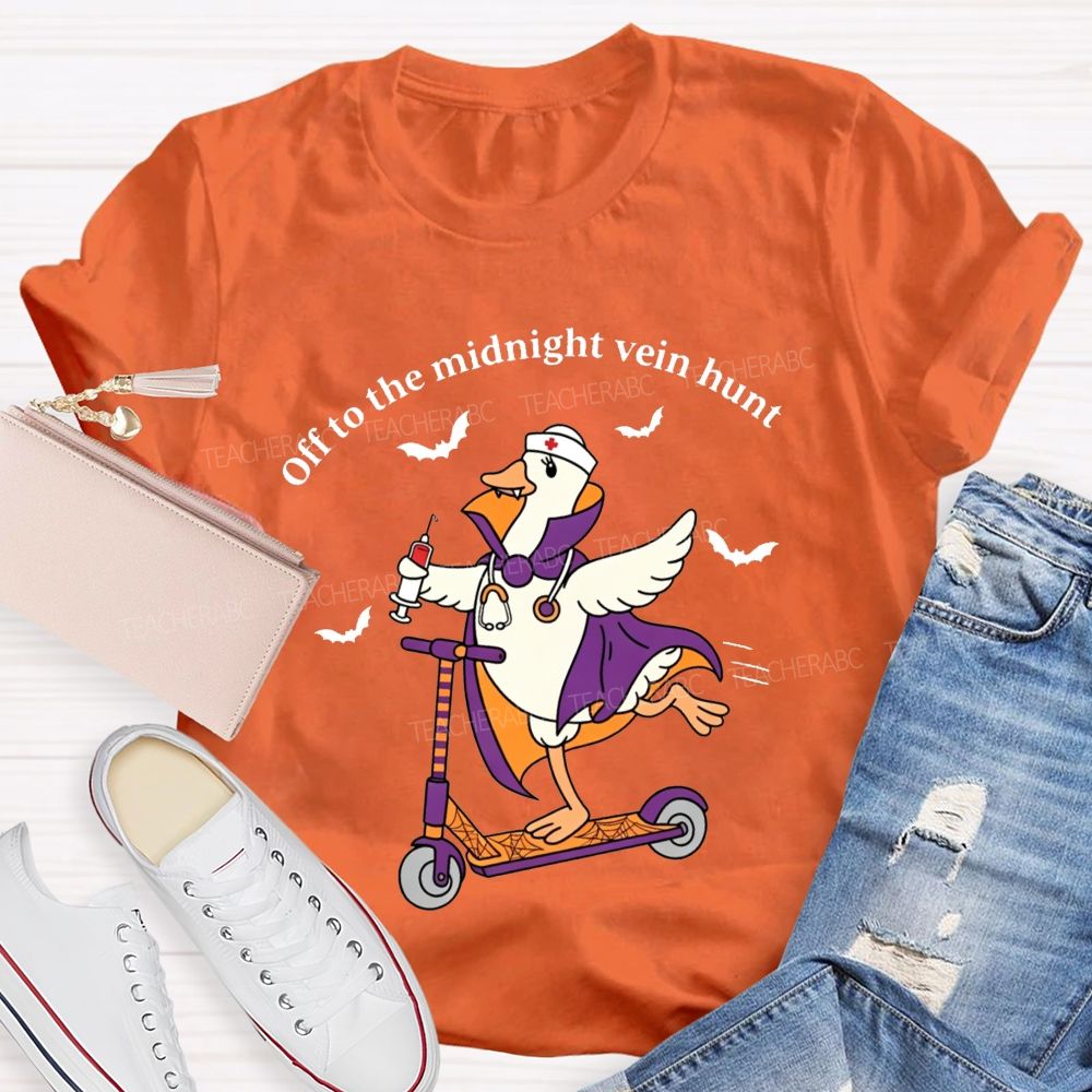 Off To The Midnight Vein Hunt School Nurse T-shirt