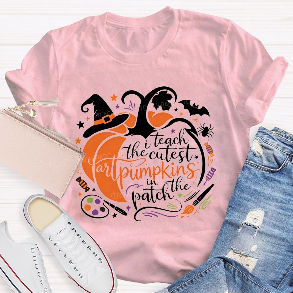 I Teach The Cutest Art Pumpkins In The Patch Art Teacher T-shirt