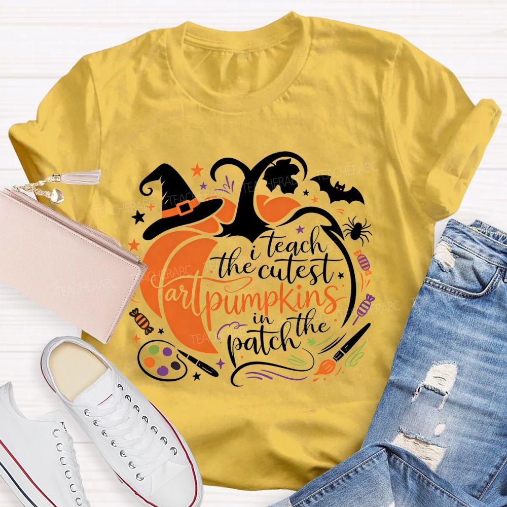 I Teach The Cutest Art Pumpkins In The Patch Art Teacher T-shirt