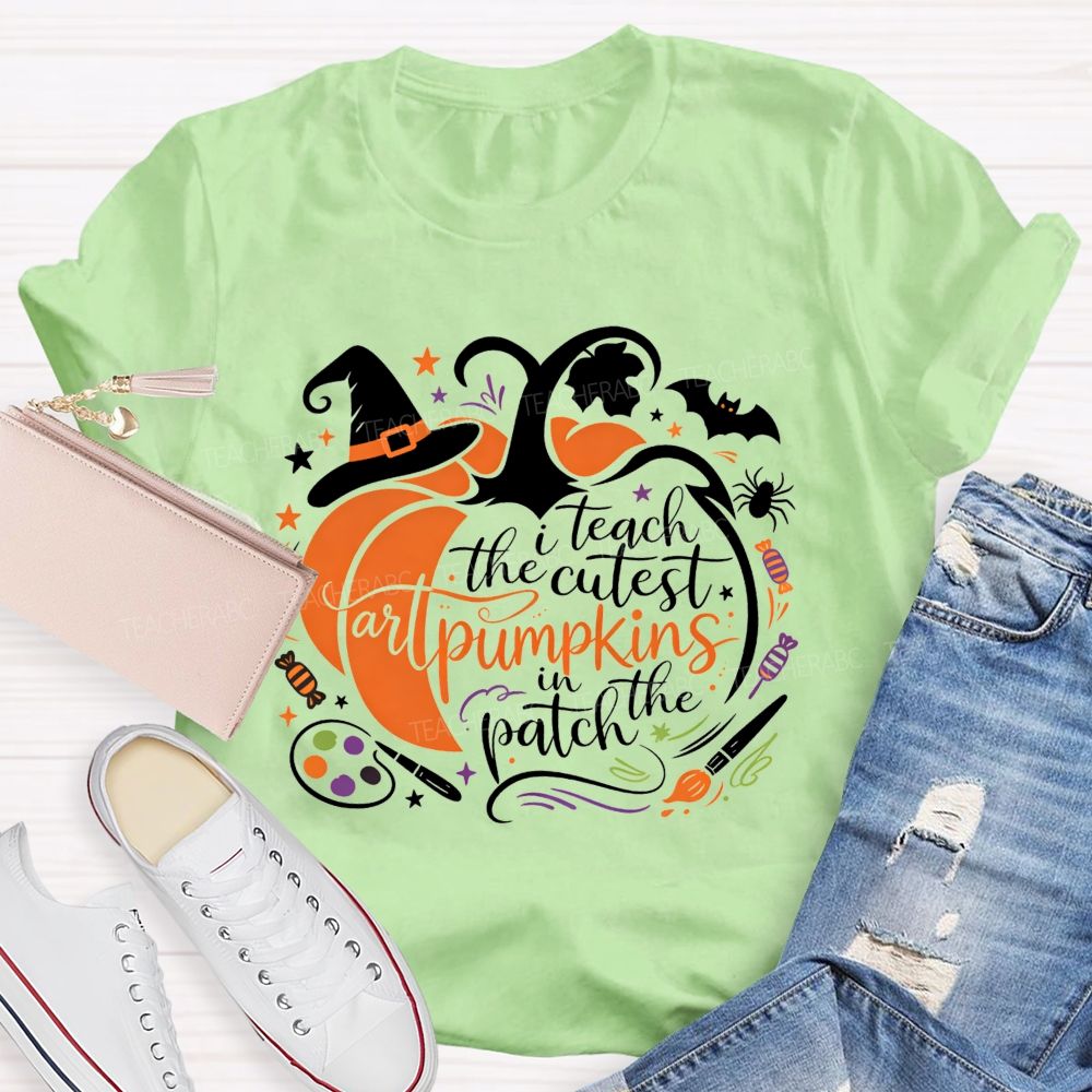 I Teach The Cutest Art Pumpkins In The Patch Art Teacher T-shirt