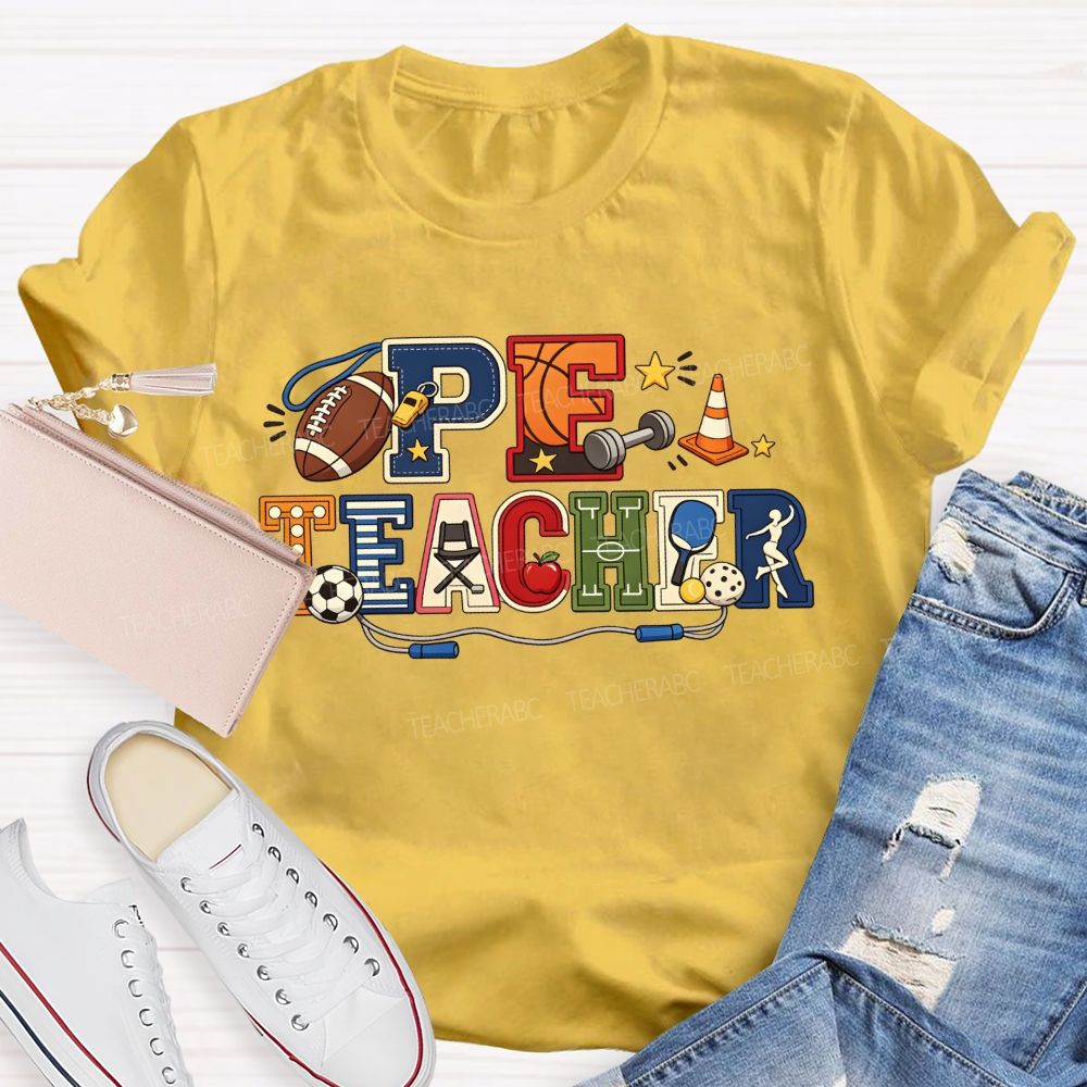 Proud Pe Teacher All The Sports Vibes Teacher T-shirt