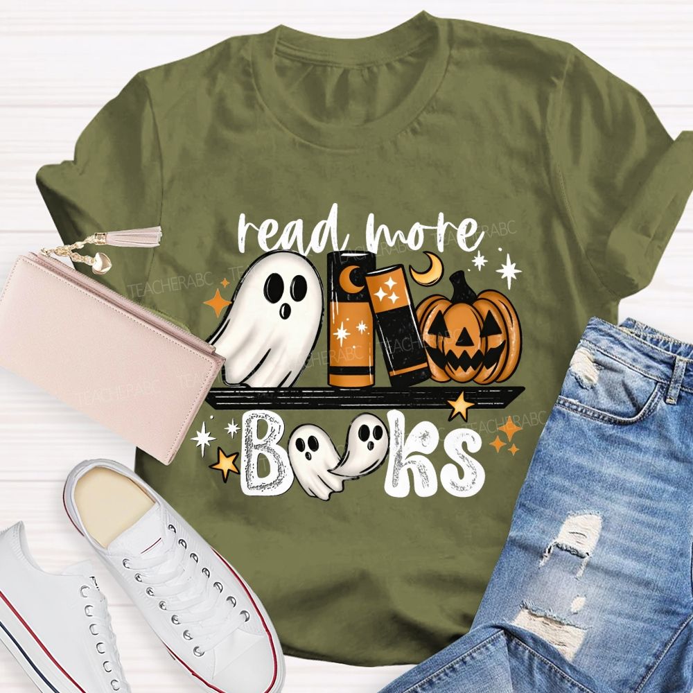 Read More Books Halloween Ghost Book Lover Teacher T-shirt