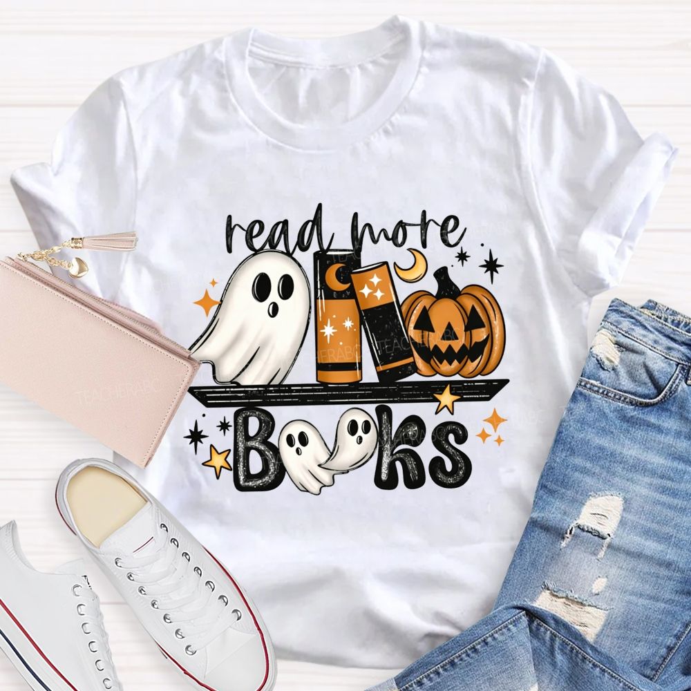Read More Books Halloween Ghost Book Lover Teacher T-shirt