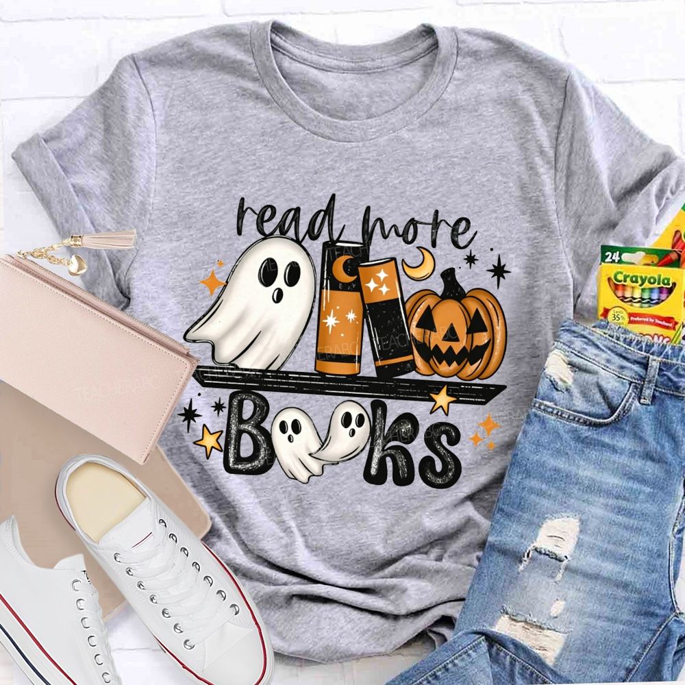 Read More Books Halloween Ghost Book Lover Teacher T-shirt