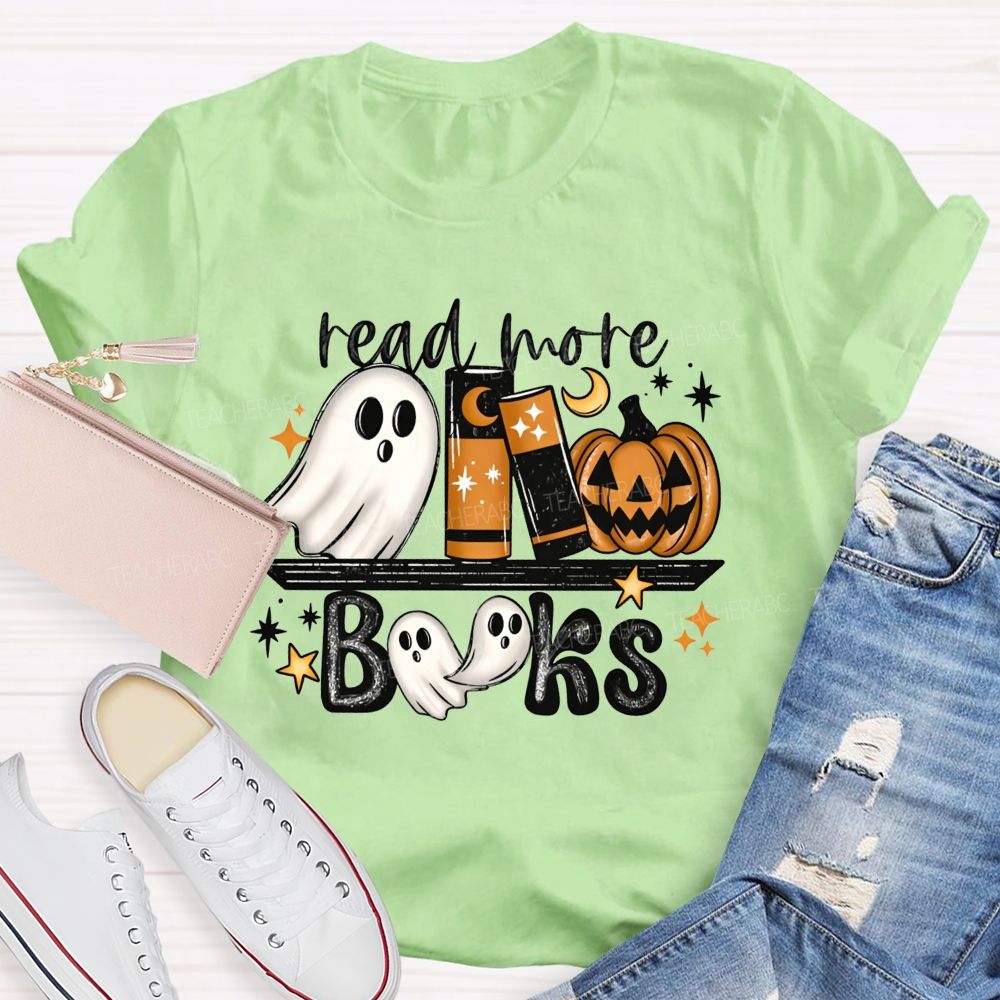 Read More Books Halloween Ghost Book Lover Teacher T-shirt
