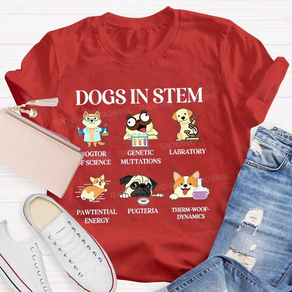 Dogs In Stem Genetic Mutations Laboratory Pawtential Energy Pugteria Teacher T-shirt