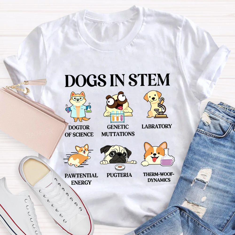 Dogs In Stem Genetic Mutations Laboratory Pawtential Energy Pugteria Teacher T-shirt