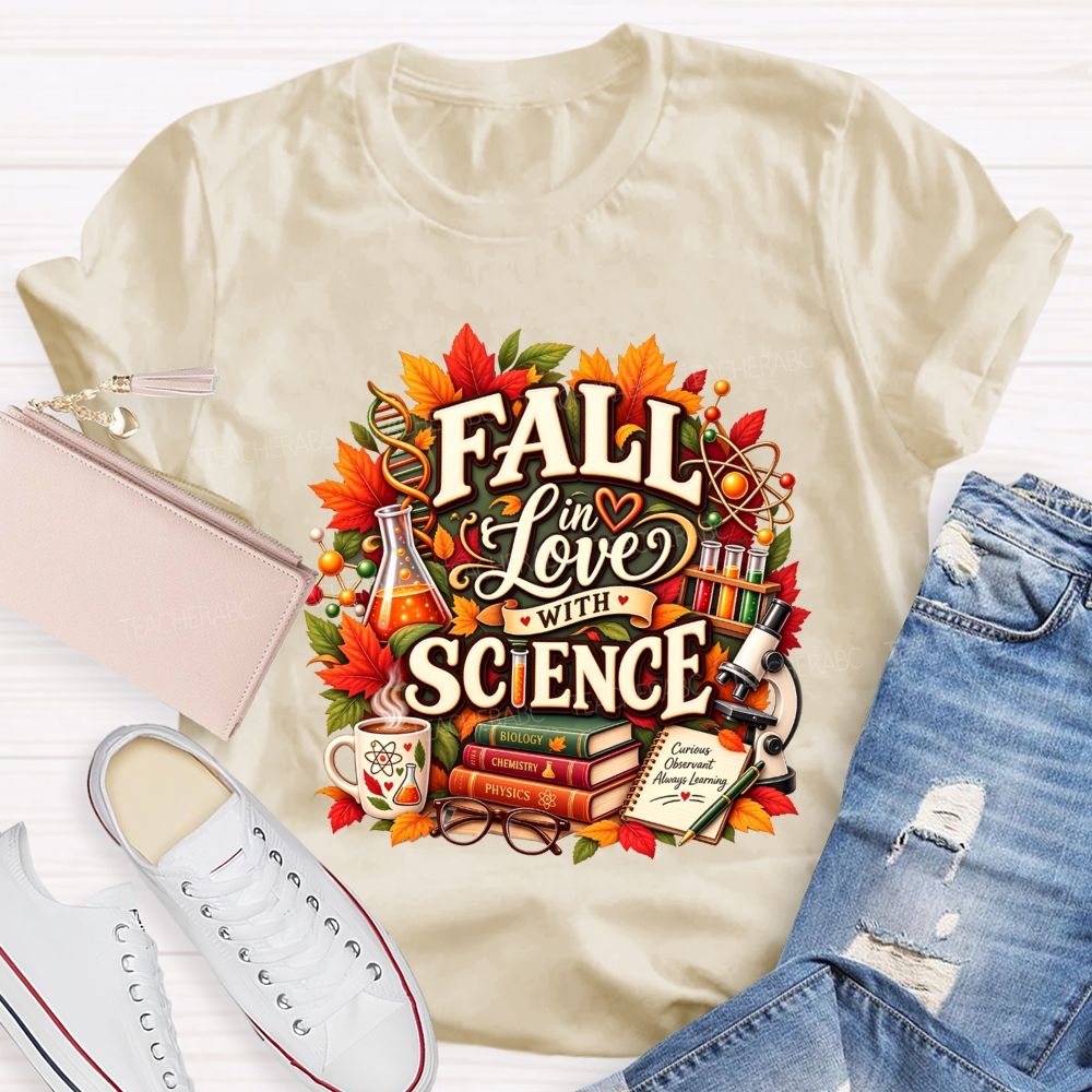 Fall In Love With Science Fall Science Teacher T-shirt