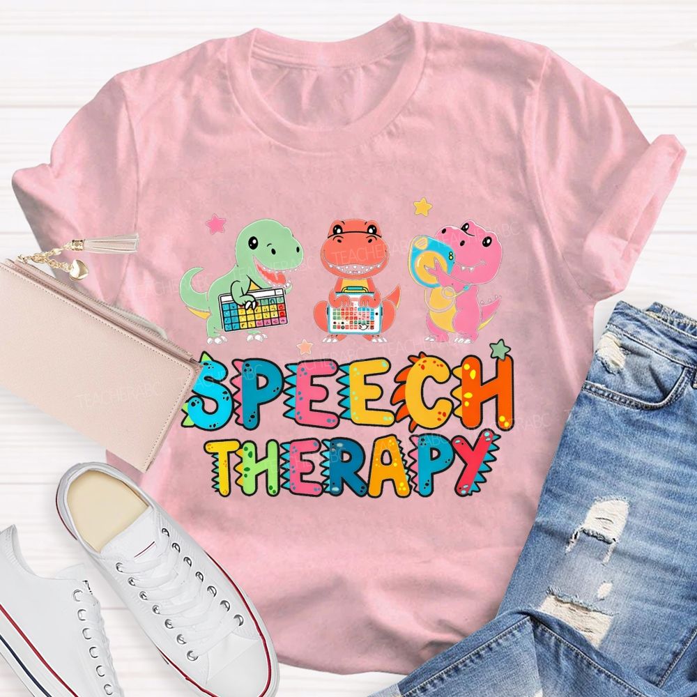 Speech Therapy Dinos Love Speech Goals Roar Talk Communicate Teacher T-shirt