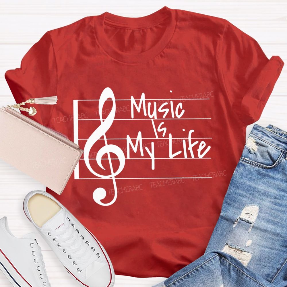 Treble Clef Vibes Music Is My Life Teacher T-shirt