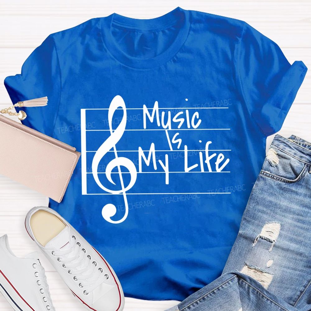 Treble Clef Vibes Music Is My Life Teacher T-shirt