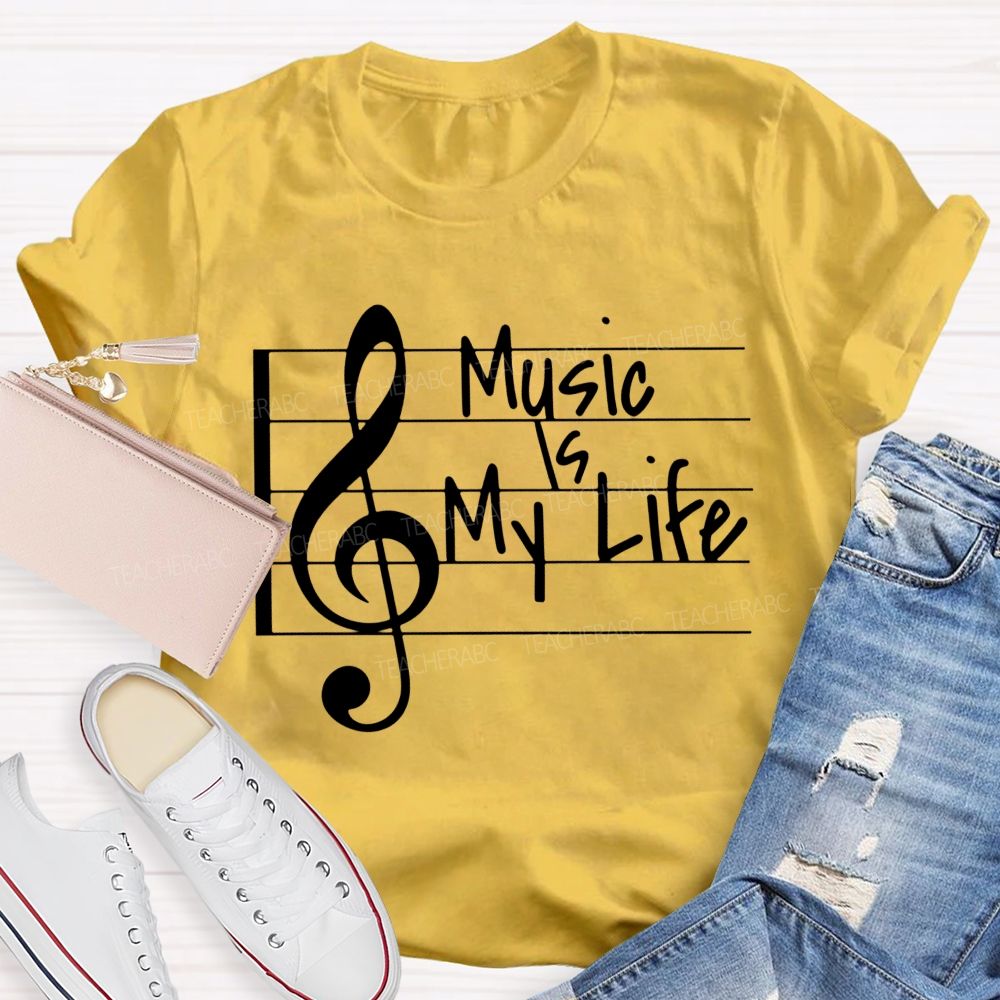 Treble Clef Vibes Music Is My Life Teacher T-shirt