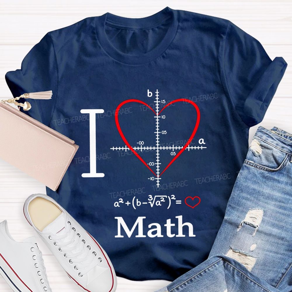 I Love Math Heart Equation Teacher T-shirt