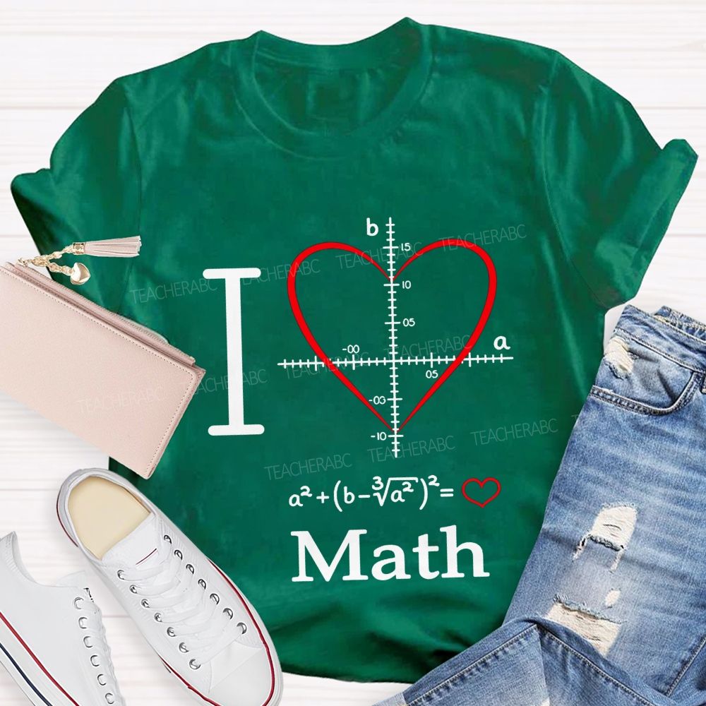 I Love Math Heart Equation Teacher T-shirt