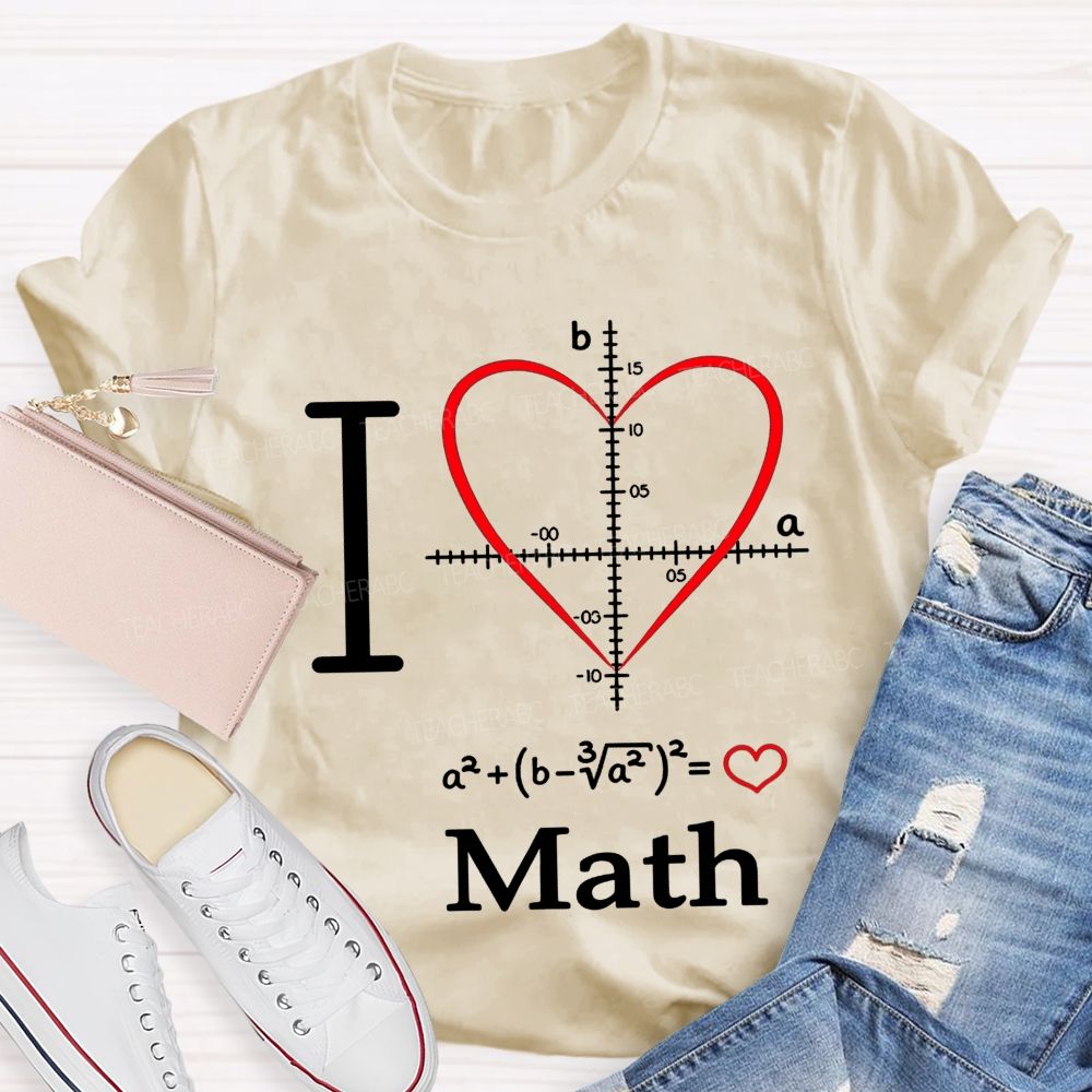 I Love Math Heart Equation Teacher T-shirt