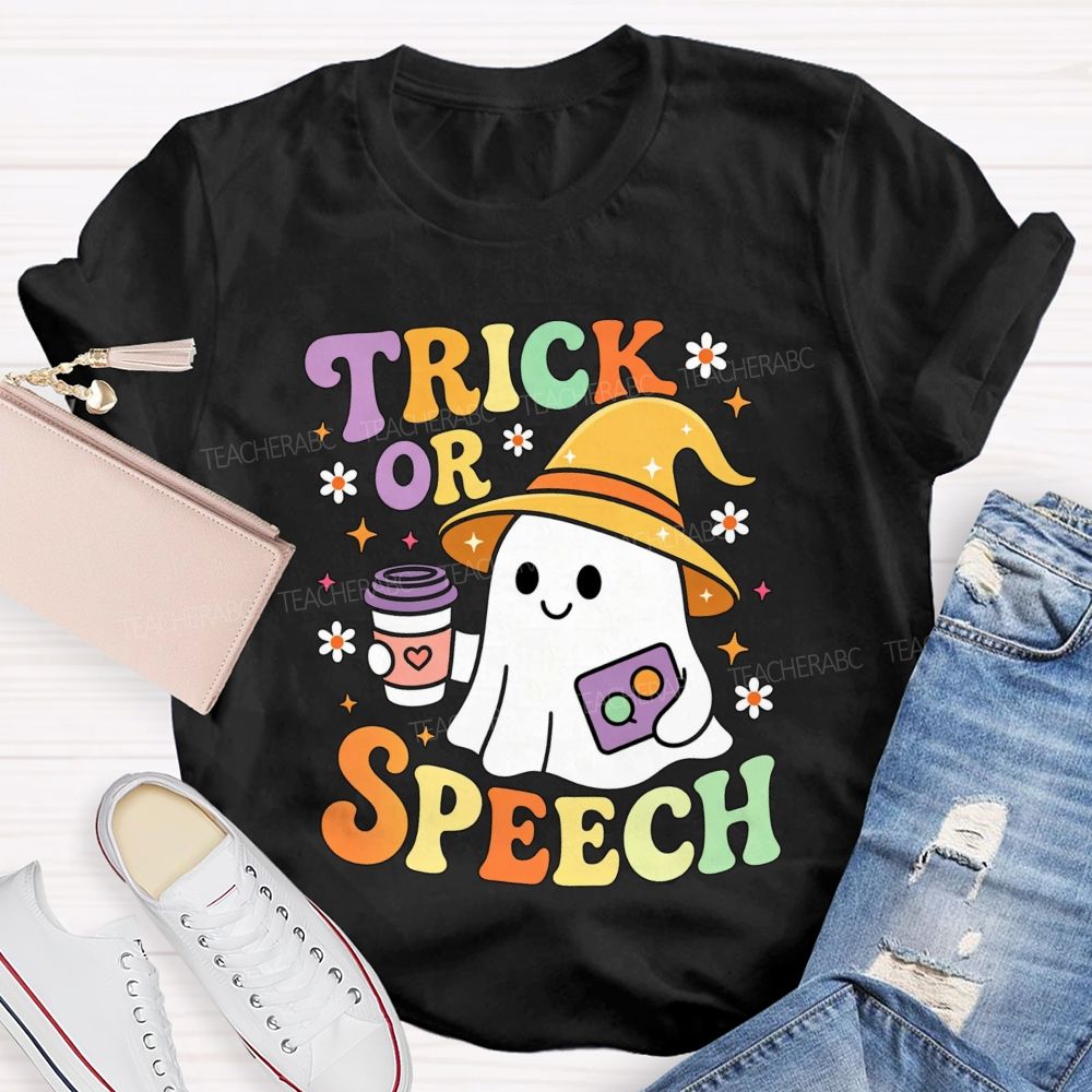 Trick Or Speech Cute Ghost Halloween Teacher T-shirt