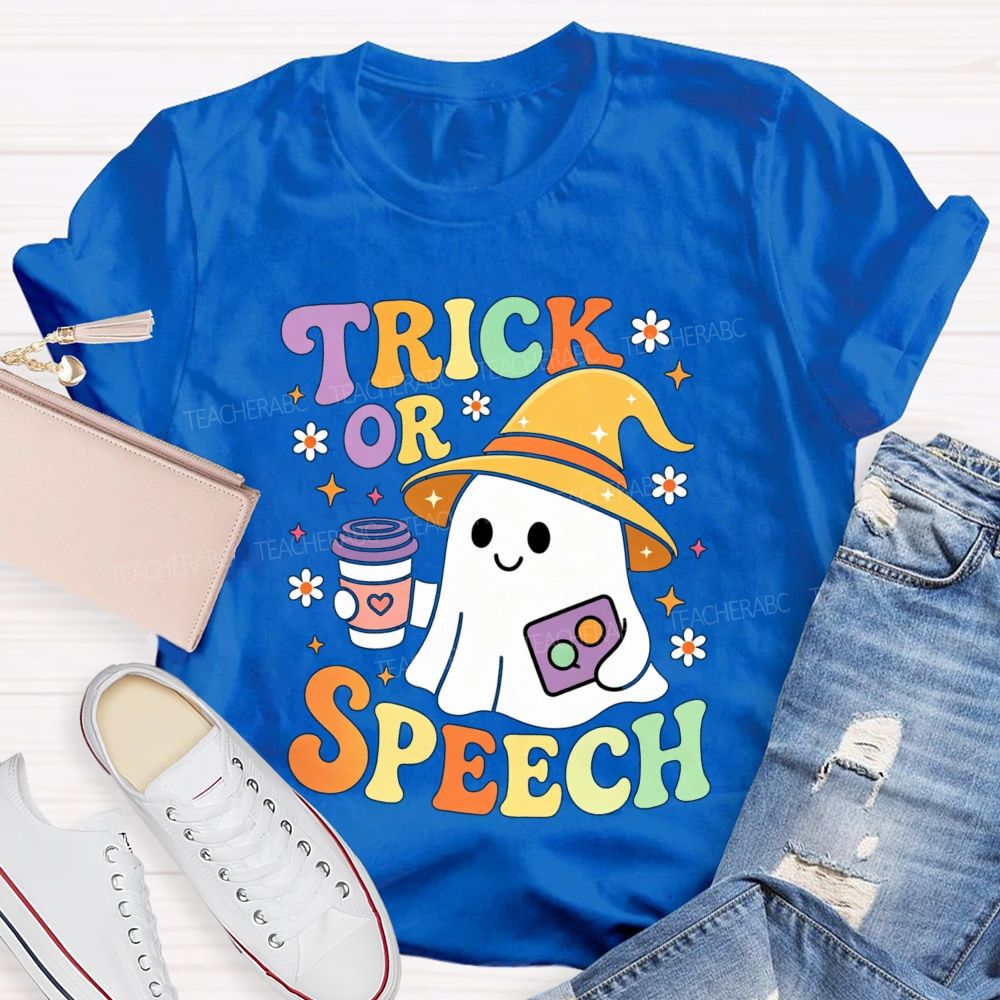 Trick Or Speech Cute Ghost Halloween Teacher T-shirt
