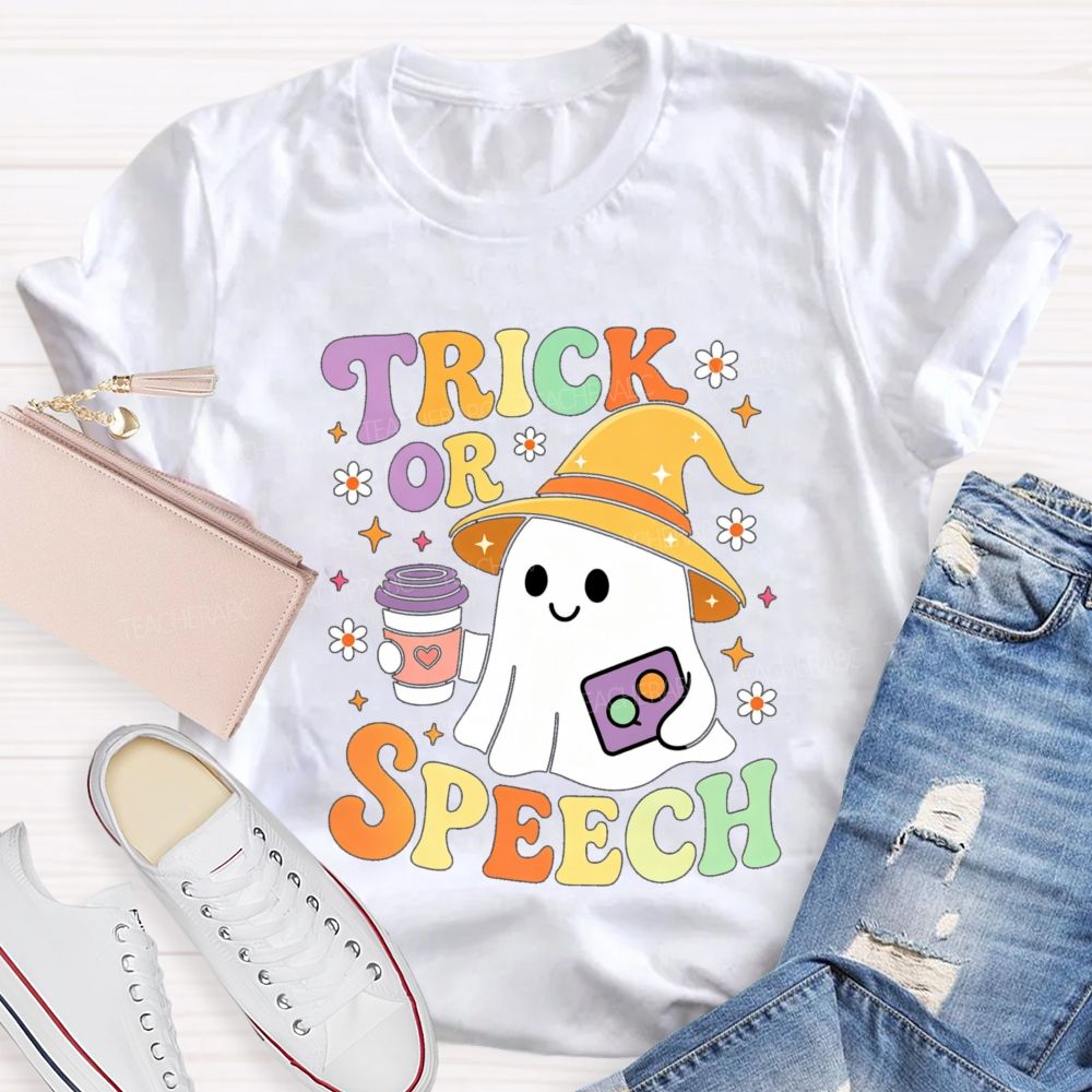 Trick Or Speech Cute Ghost Halloween Teacher T-shirt
