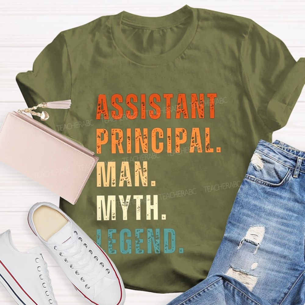 Assistant Principal Man Myth T-shirt