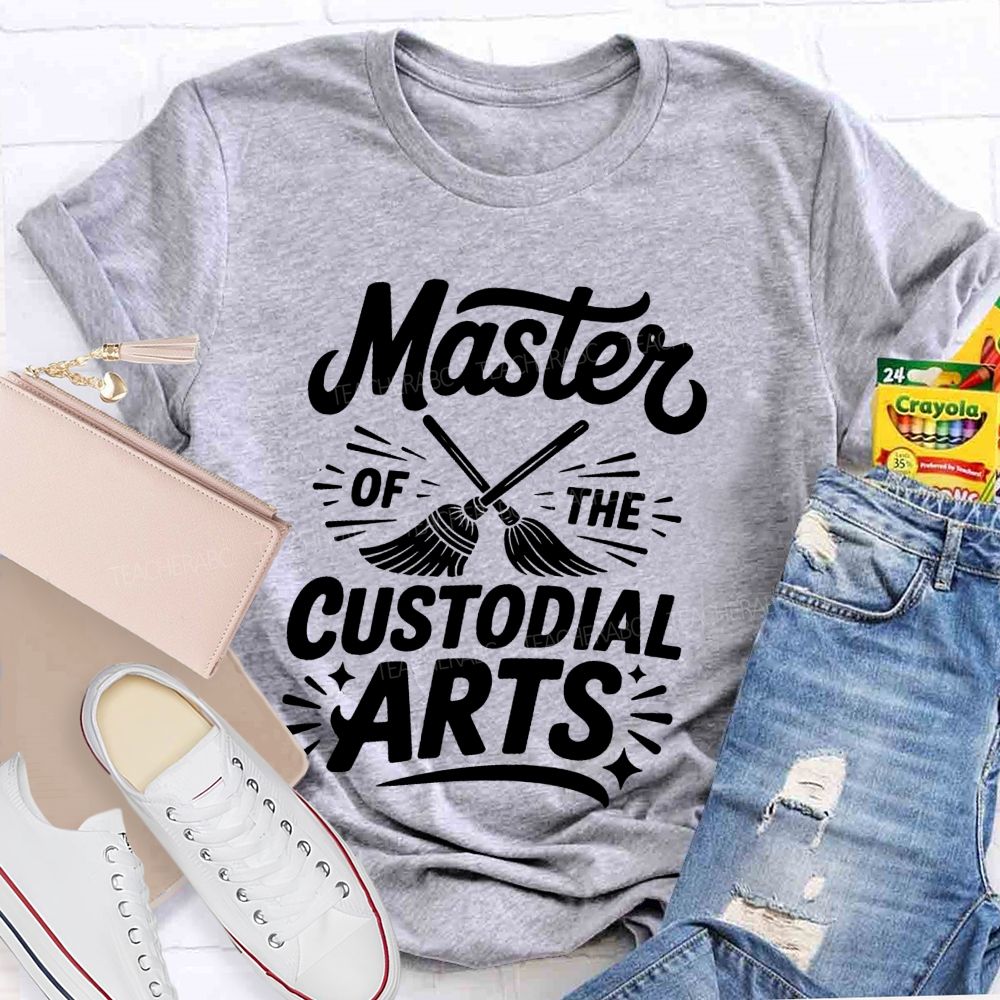 Master Of The Custodial Arts Teacher T-shirt