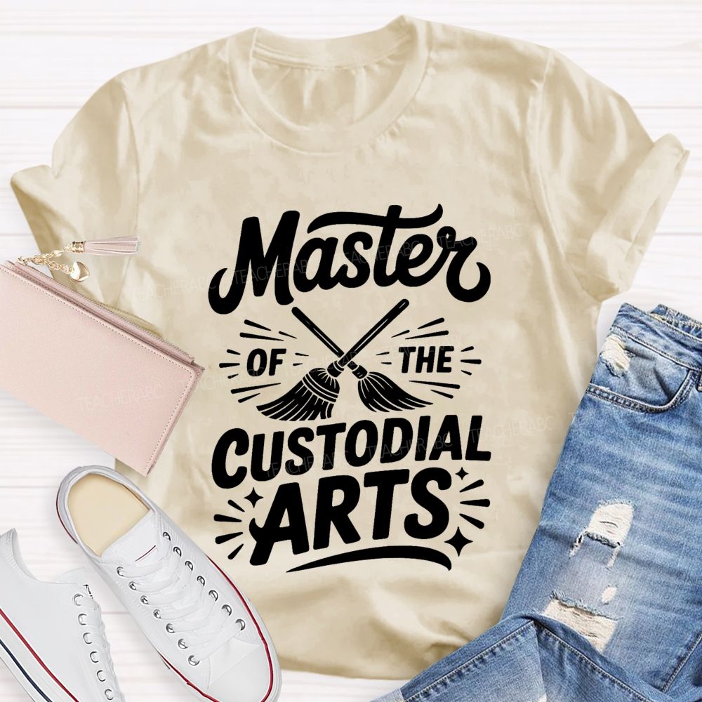 Master Of The Custodial Arts Teacher T-shirt