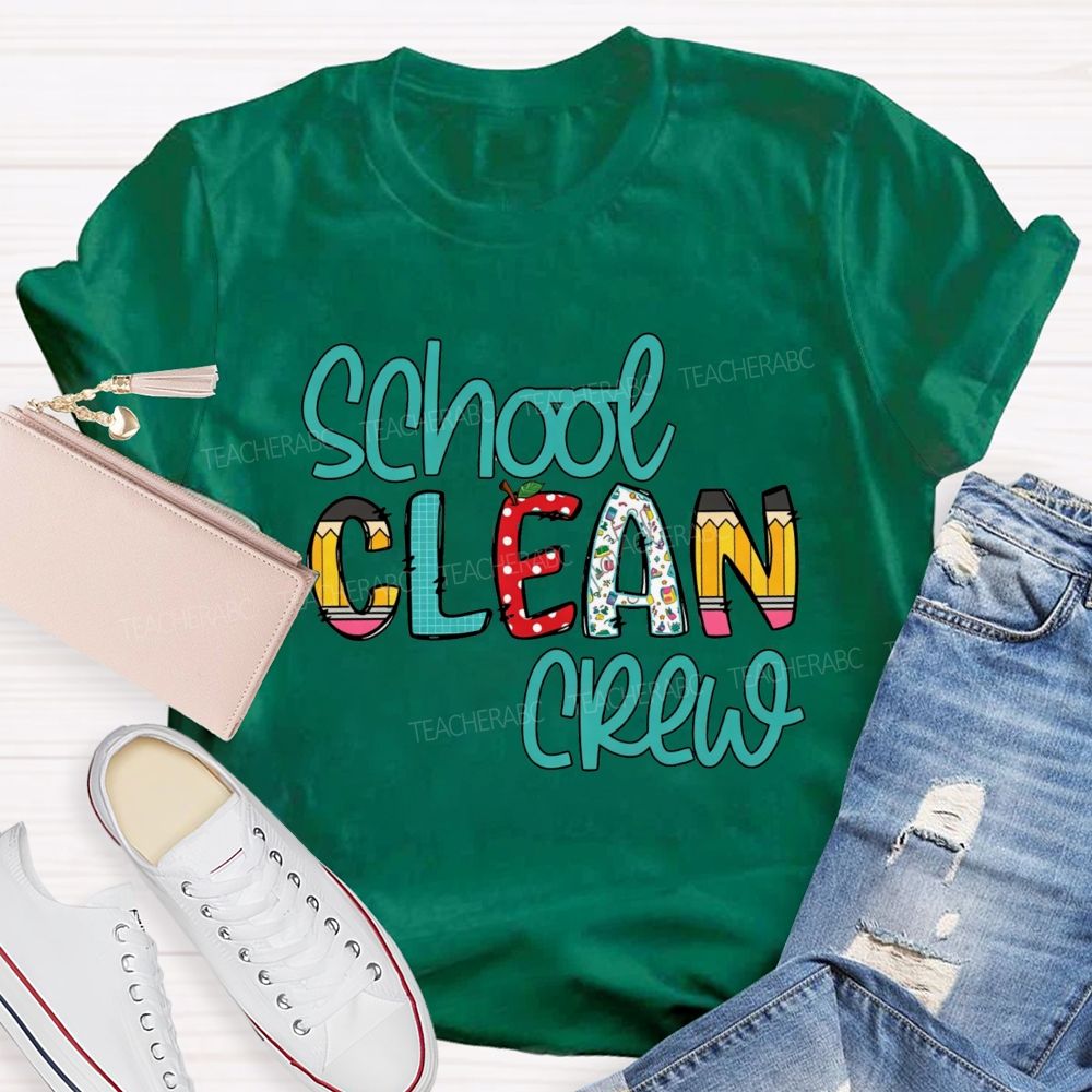 School Clean Crew Teacher T-shirt