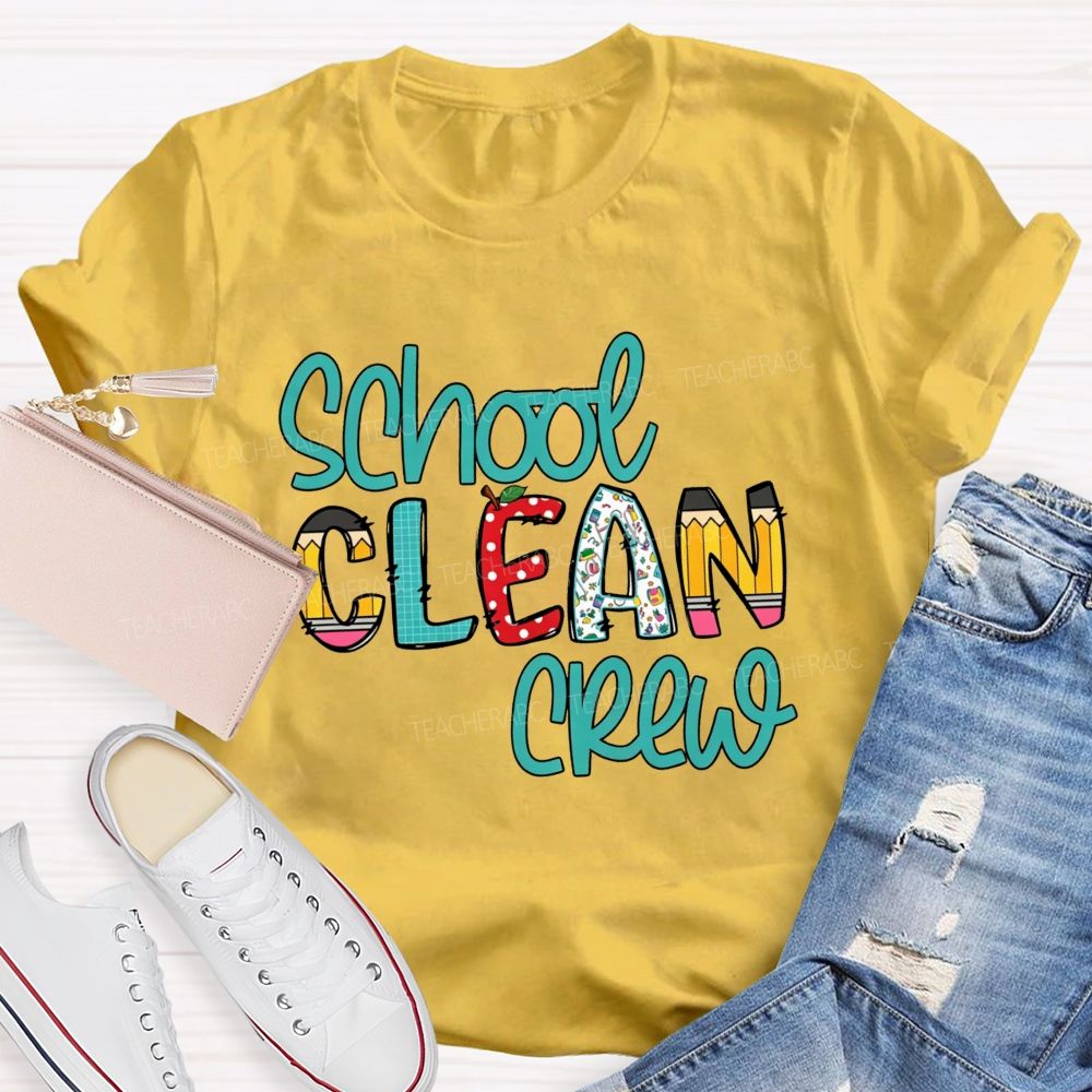School Clean Crew Teacher T-shirt