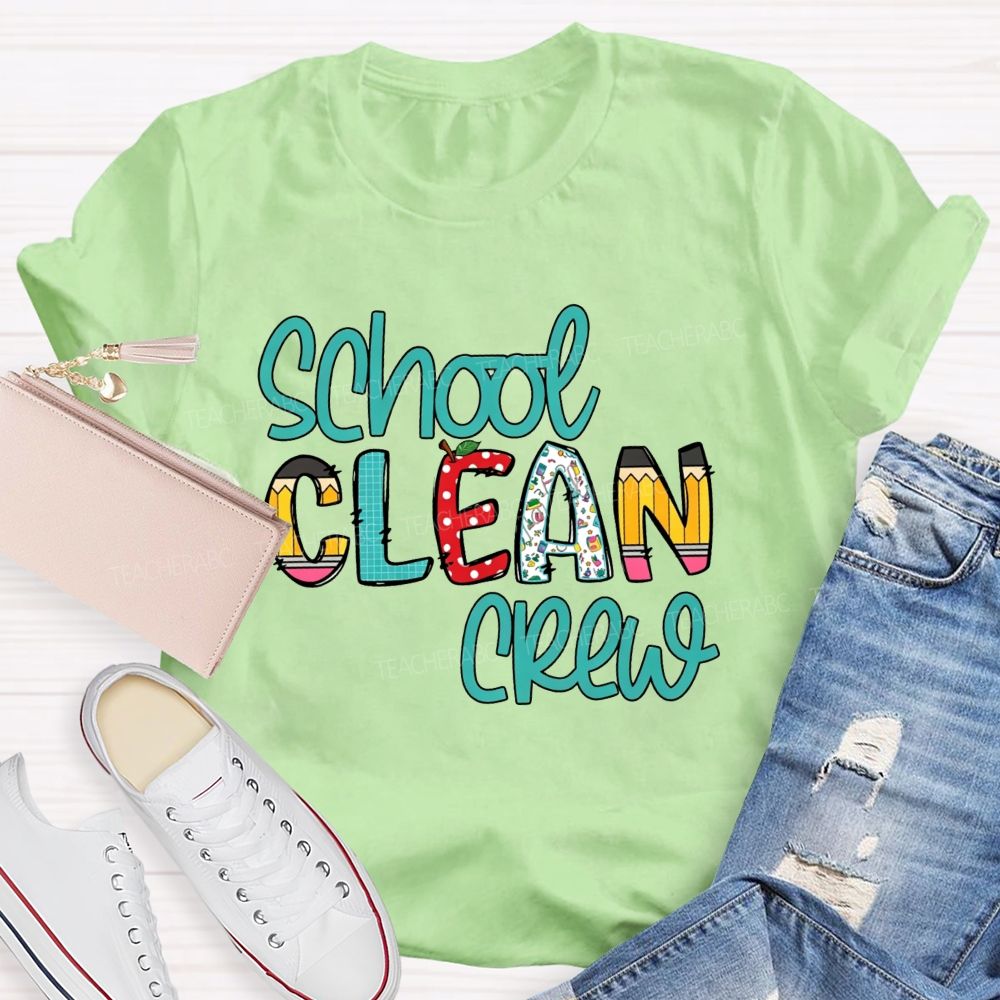 School Clean Crew Teacher T-shirt
