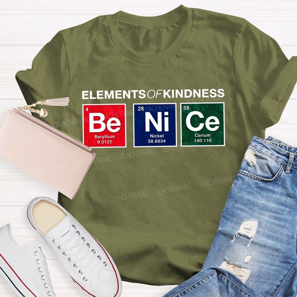 Elements Of Kindness Beryllium Nickel Cerium Teacher T-shirt