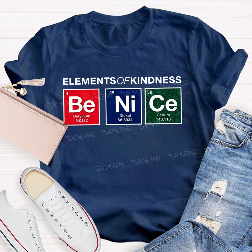 Elements Of Kindness Beryllium Nickel Cerium Teacher T-shirt
