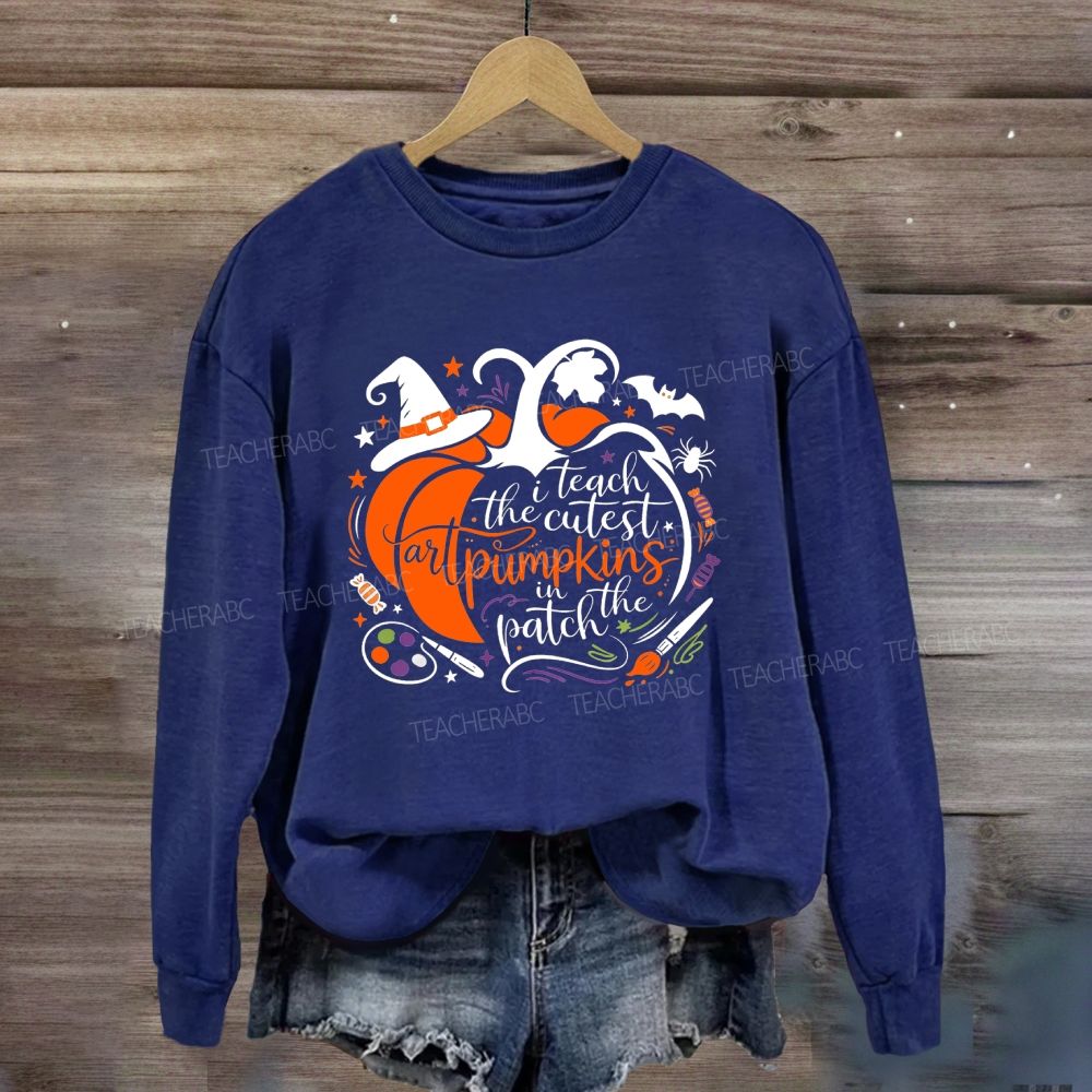 I Teach The Cutest Art Pumpkins In The Patch Art Teacher Halloween Pumpkin Sweatshirt