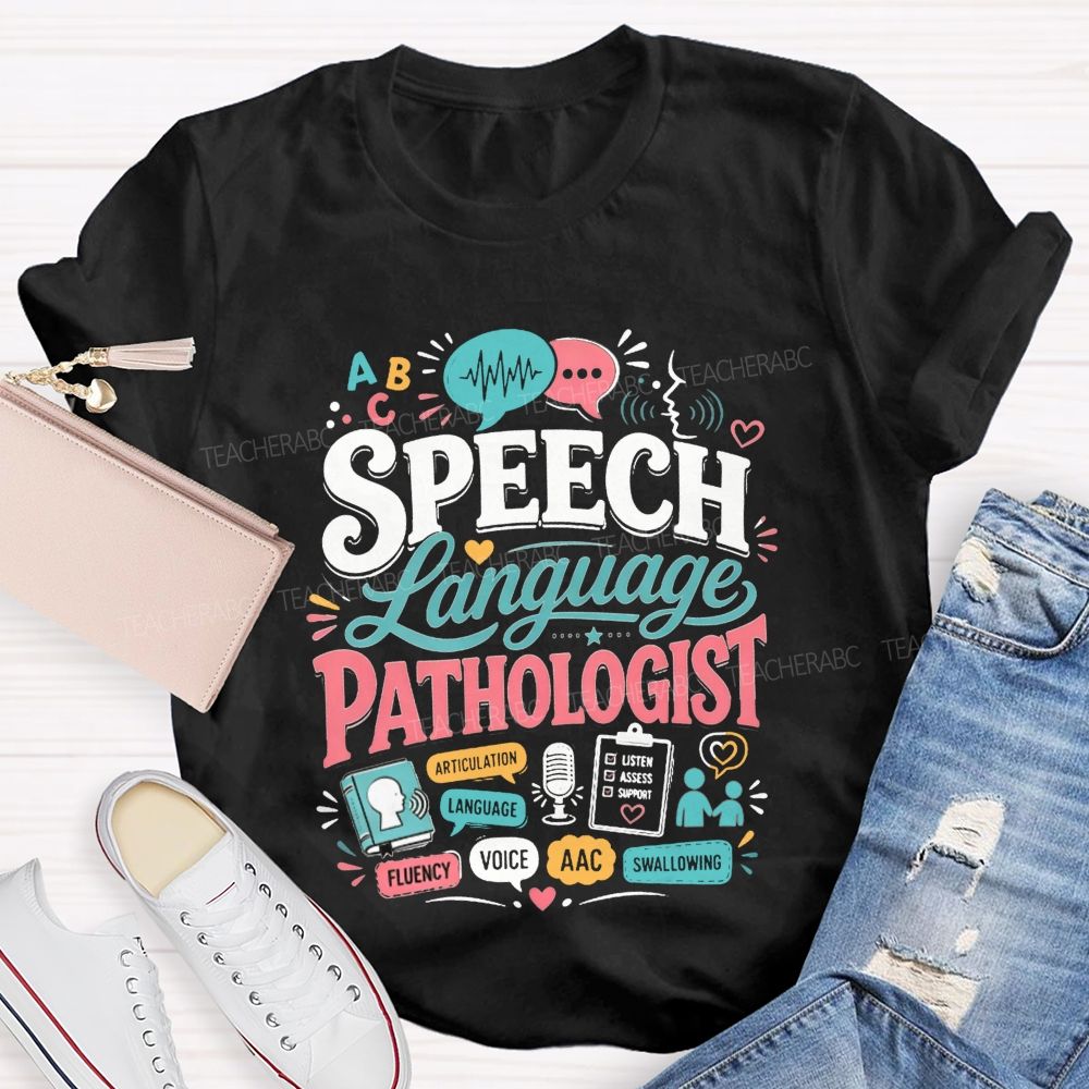 Speech‑Language Pathologist Where Voices Find Their Words Teacher T-shirt