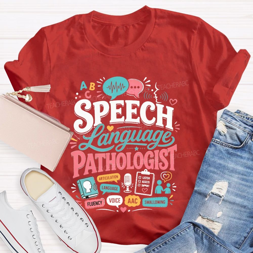 Speech‑Language Pathologist Where Voices Find Their Words Teacher T-shirt