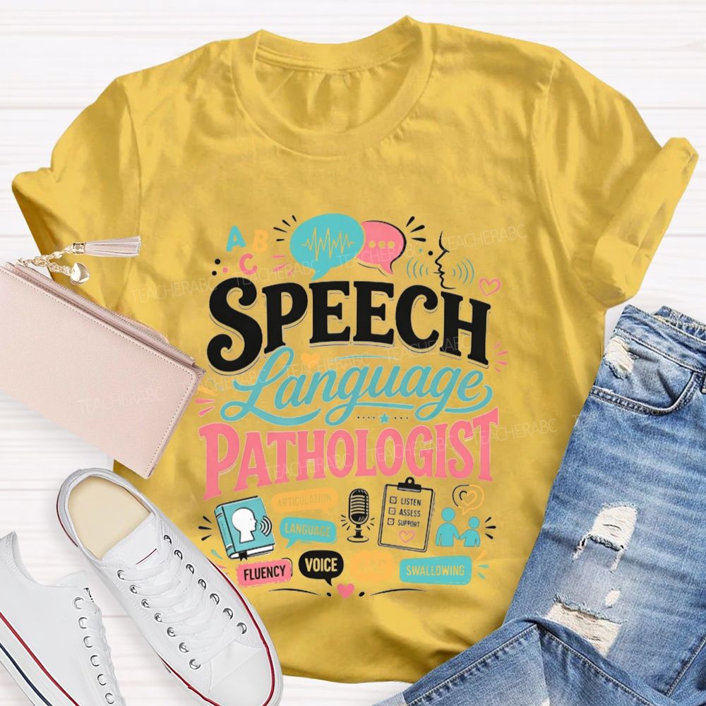 Speech‑Language Pathologist Where Voices Find Their Words Teacher T-shirt