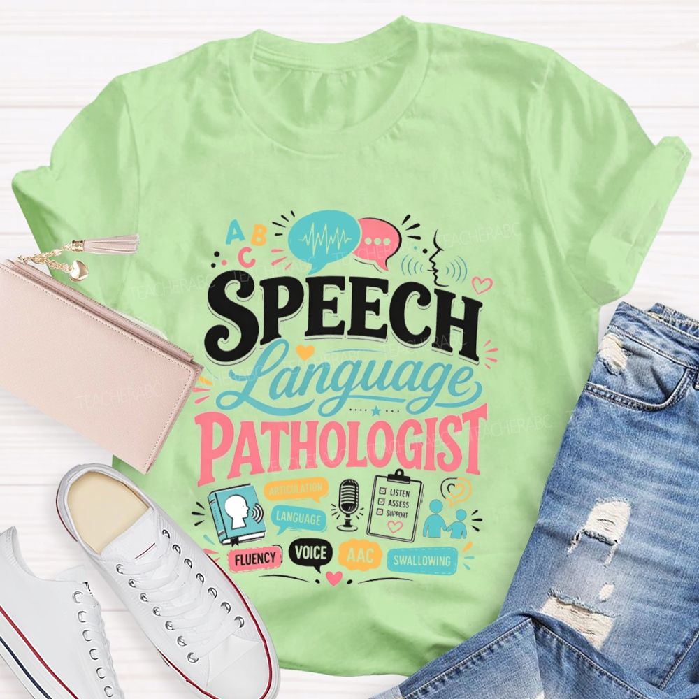 Speech‑Language Pathologist Where Voices Find Their Words Teacher T-shirt