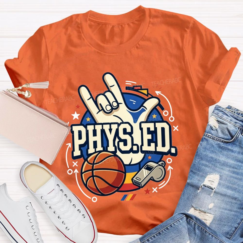 Phys Ed Rock Hand Pe Teacher Basketball Whistle Pe Educator Teacher T-shirt