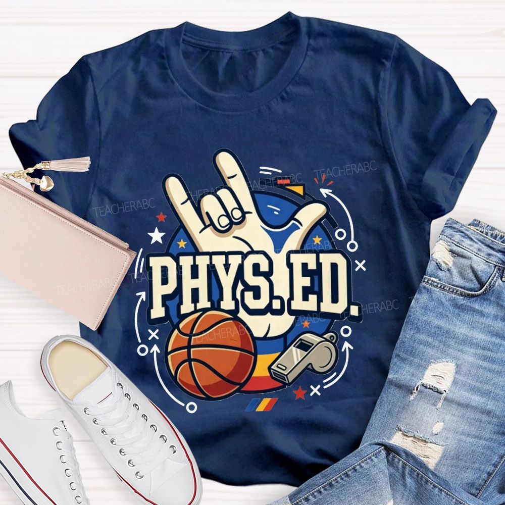 Phys Ed Rock Hand Pe Teacher Basketball Whistle Pe Educator Teacher T-shirt