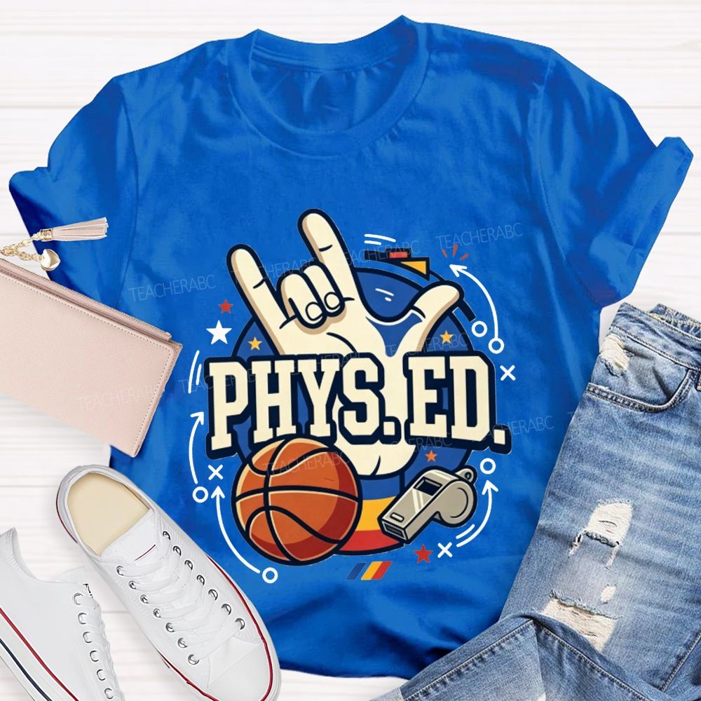 Phys Ed Rock Hand Pe Teacher Basketball Whistle Pe Educator Teacher T-shirt