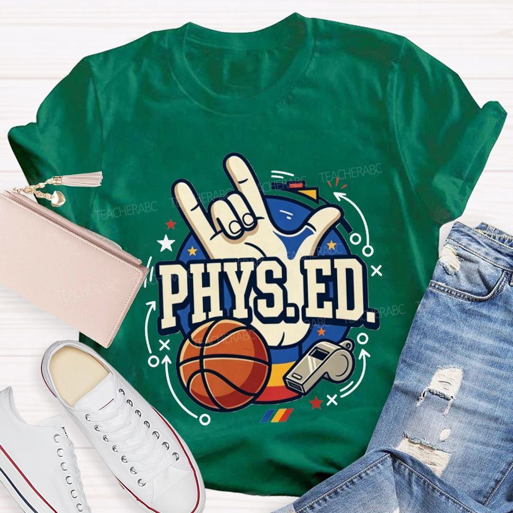Phys Ed Rock Hand Pe Teacher Basketball Whistle Pe Educator Teacher T-shirt