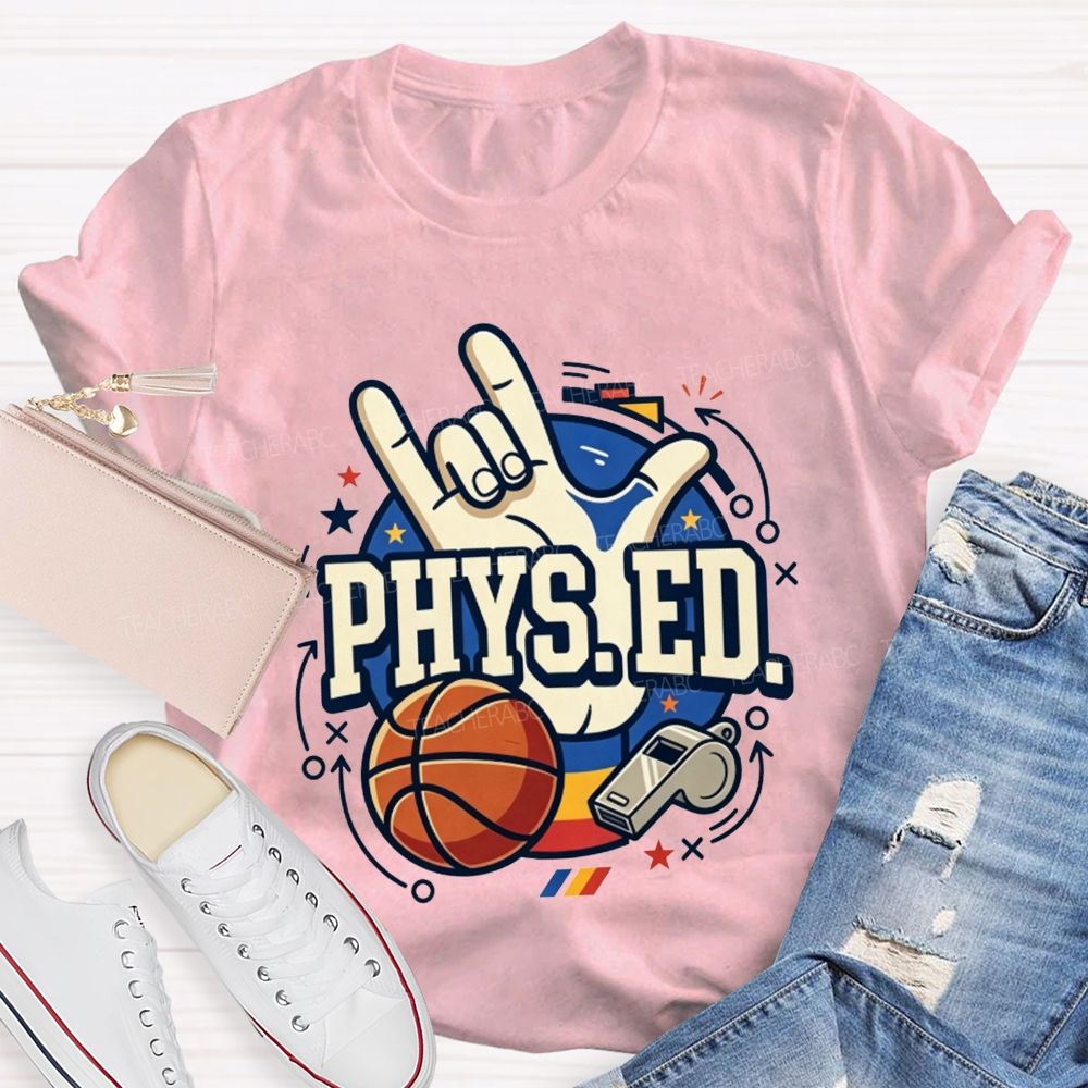 Phys Ed Rock Hand Pe Teacher Basketball Whistle Pe Educator Teacher T-shirt