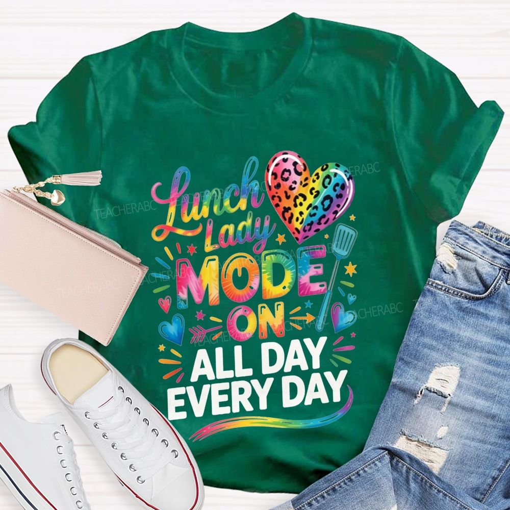 Lunch Lady Mode On All Day Every Day Rainbow Leopard Heart T-shirt