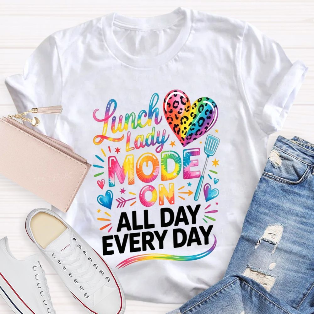 Lunch Lady Mode On All Day Every Day Rainbow Leopard Heart T-shirt