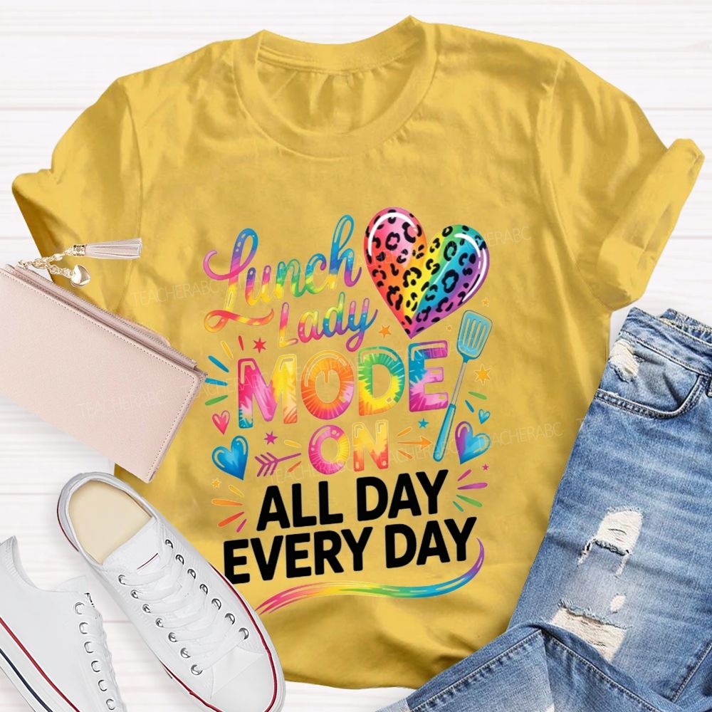 Lunch Lady Mode On All Day Every Day Rainbow Leopard Heart T-shirt