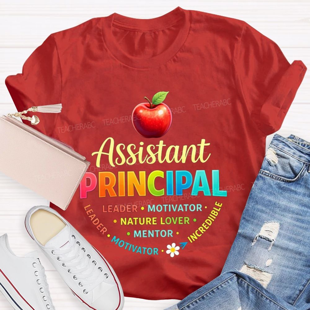 Assistant Principal Leader Motivator Mentor Colorful Apple Teacher T-shirt