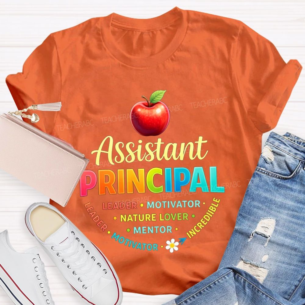 Assistant Principal Leader Motivator Mentor Colorful Apple Teacher T-shirt