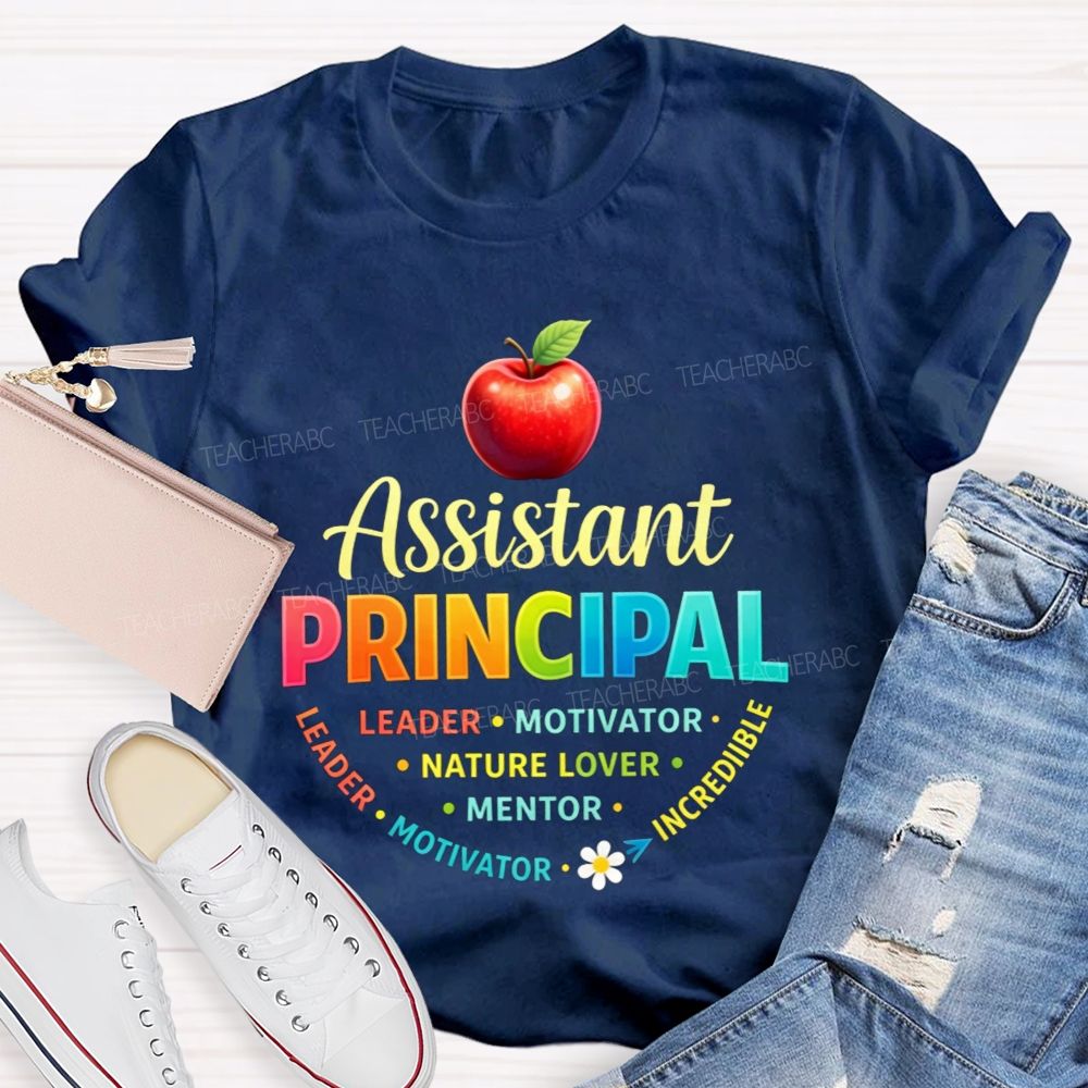 Assistant Principal Leader Motivator Mentor Colorful Apple Teacher T-shirt