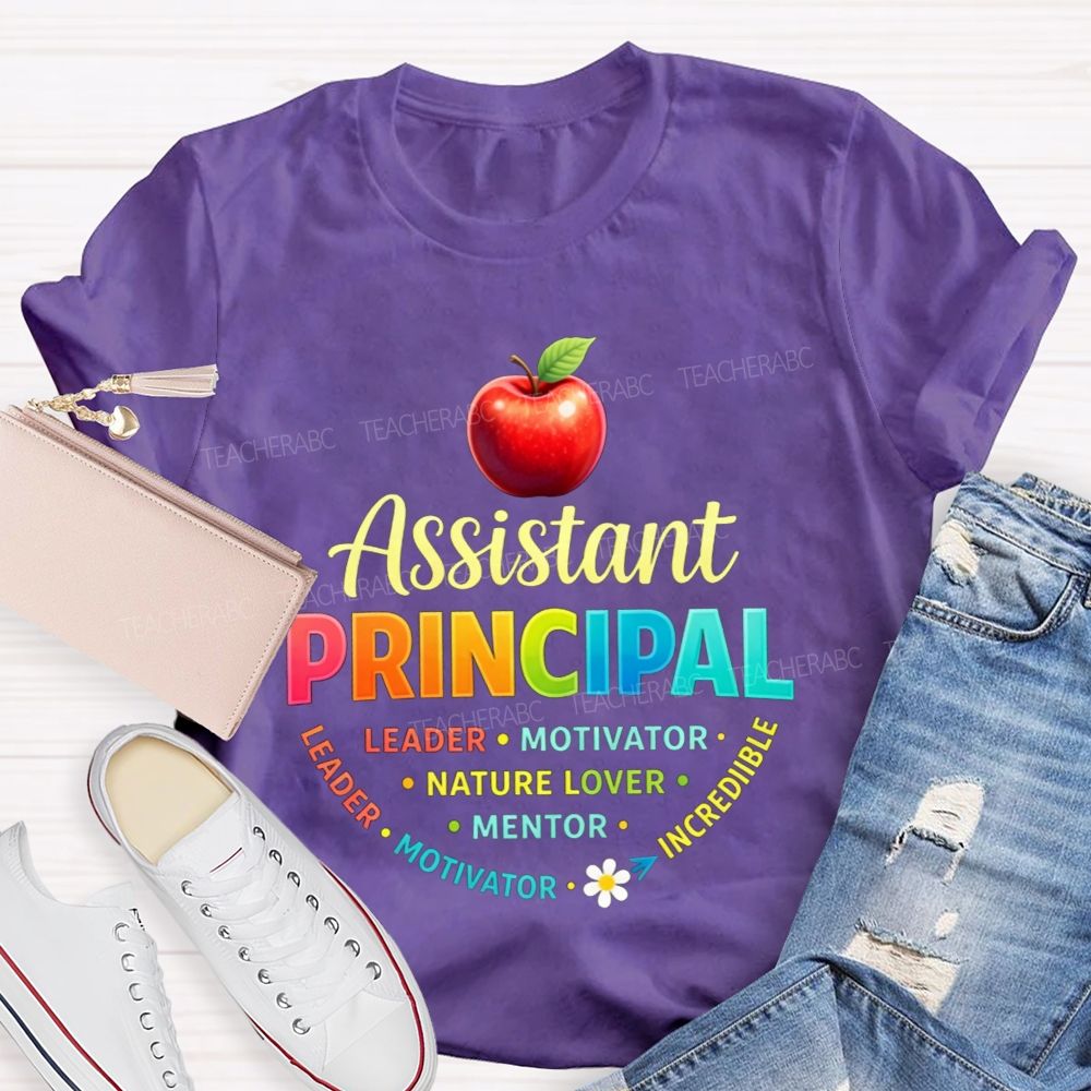Assistant Principal Leader Motivator Mentor Colorful Apple Teacher T-shirt