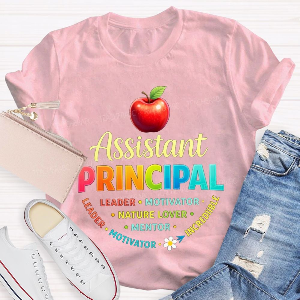 Assistant Principal Leader Motivator Mentor Colorful Apple Teacher T-shirt
